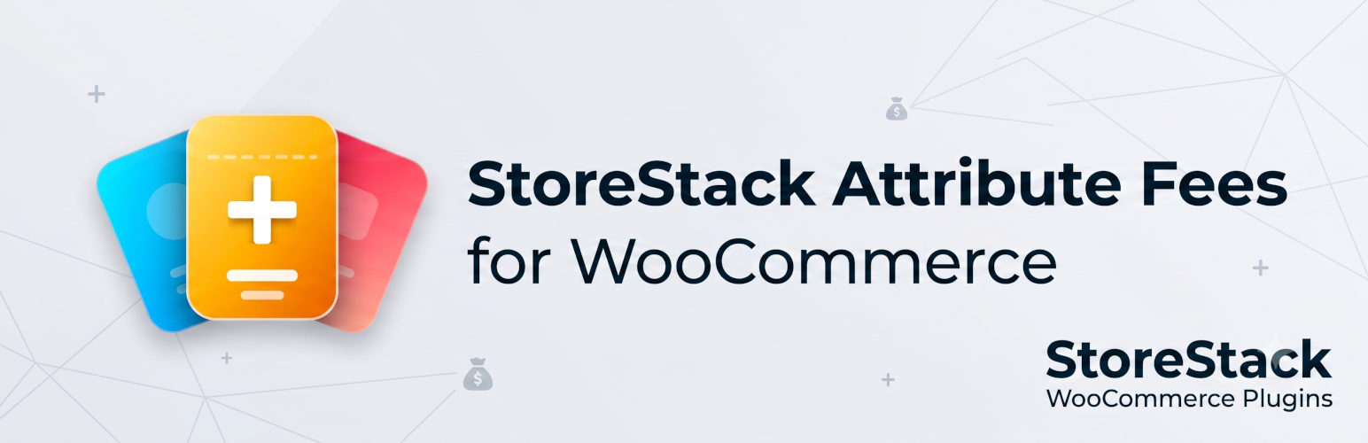 StoreStack Attribute Fees for WooCommerce