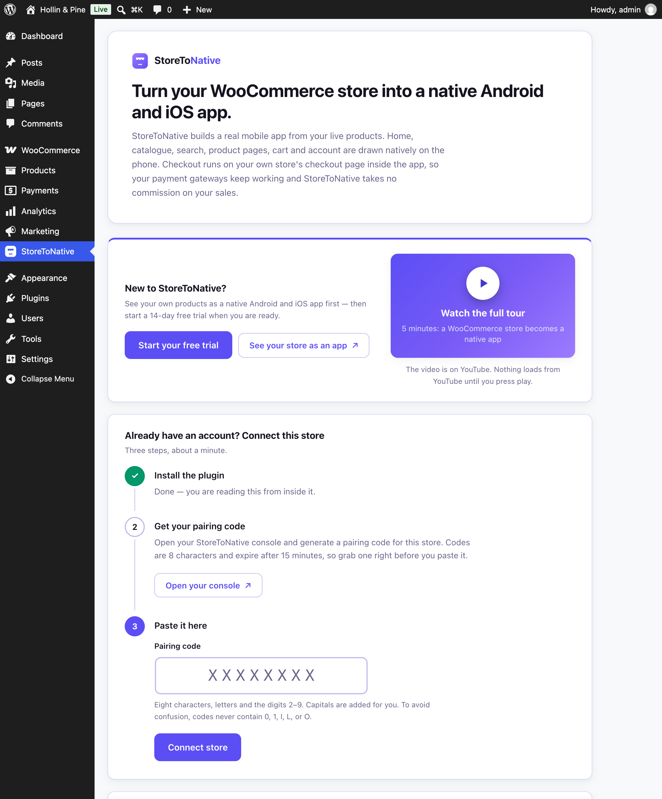 The connect screen — watch the video tour, preview your own store as an app, start a free trial, or paste a pairing code from your StoreToNative console.