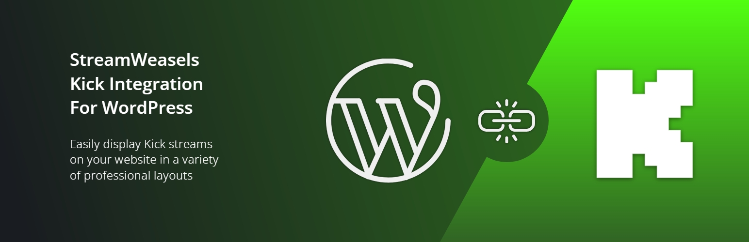 StreamWeasels Kick Integration