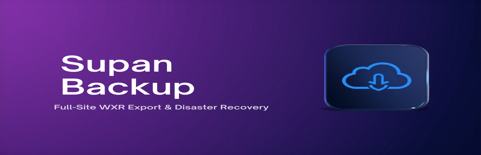 Supan Backup – Full-Site WXR Export & Disaster Recovery