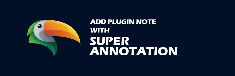 Super annotation