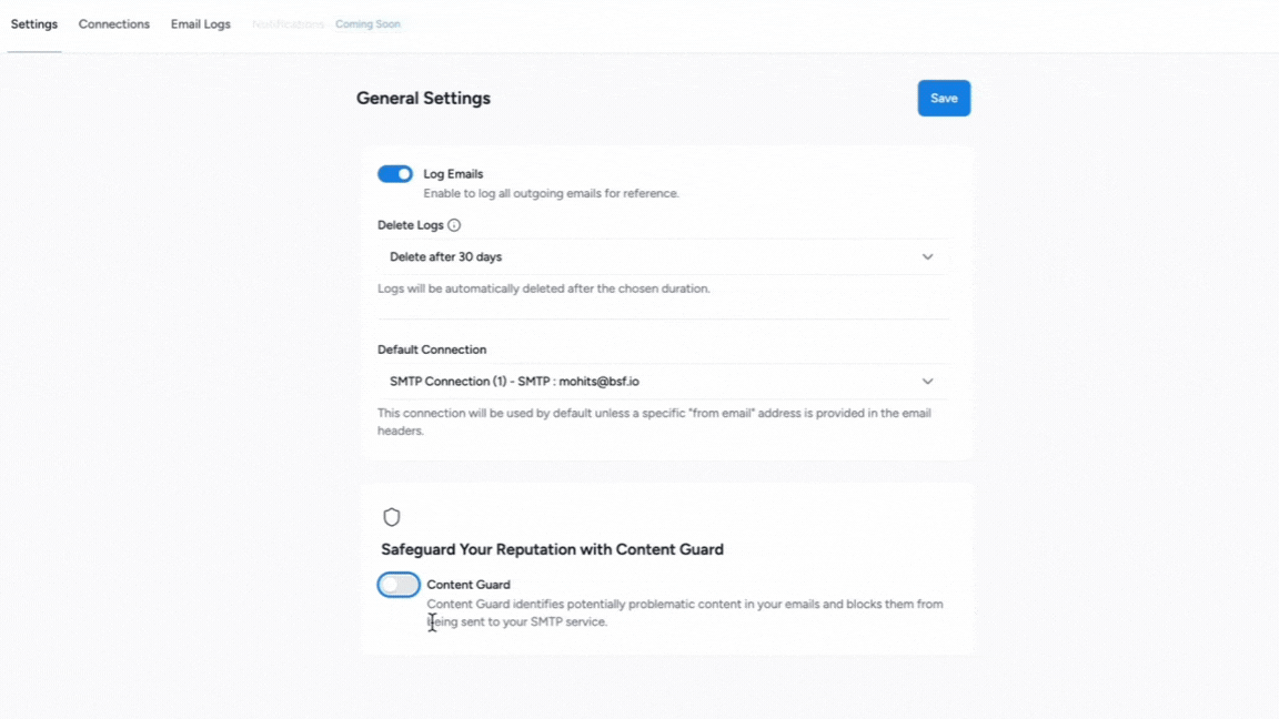 General Settings – Control your email logs retention, set default connections, and enhance deliverability with Content Guard to protect your sender reputation.