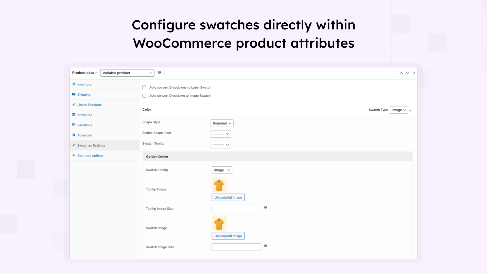 Product attribute configuration showing swatch types, images, and tooltip settings