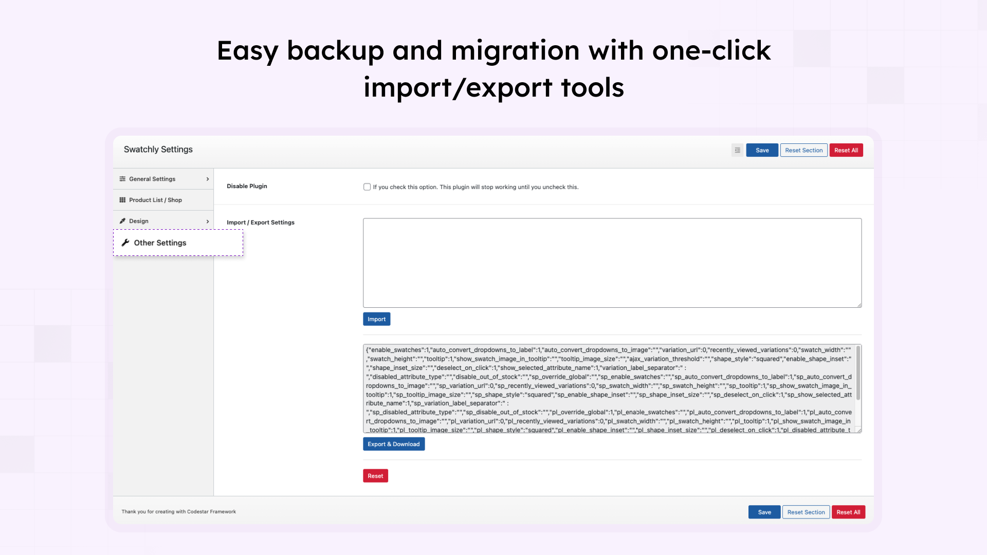 Import/export settings for easy backup and site migration