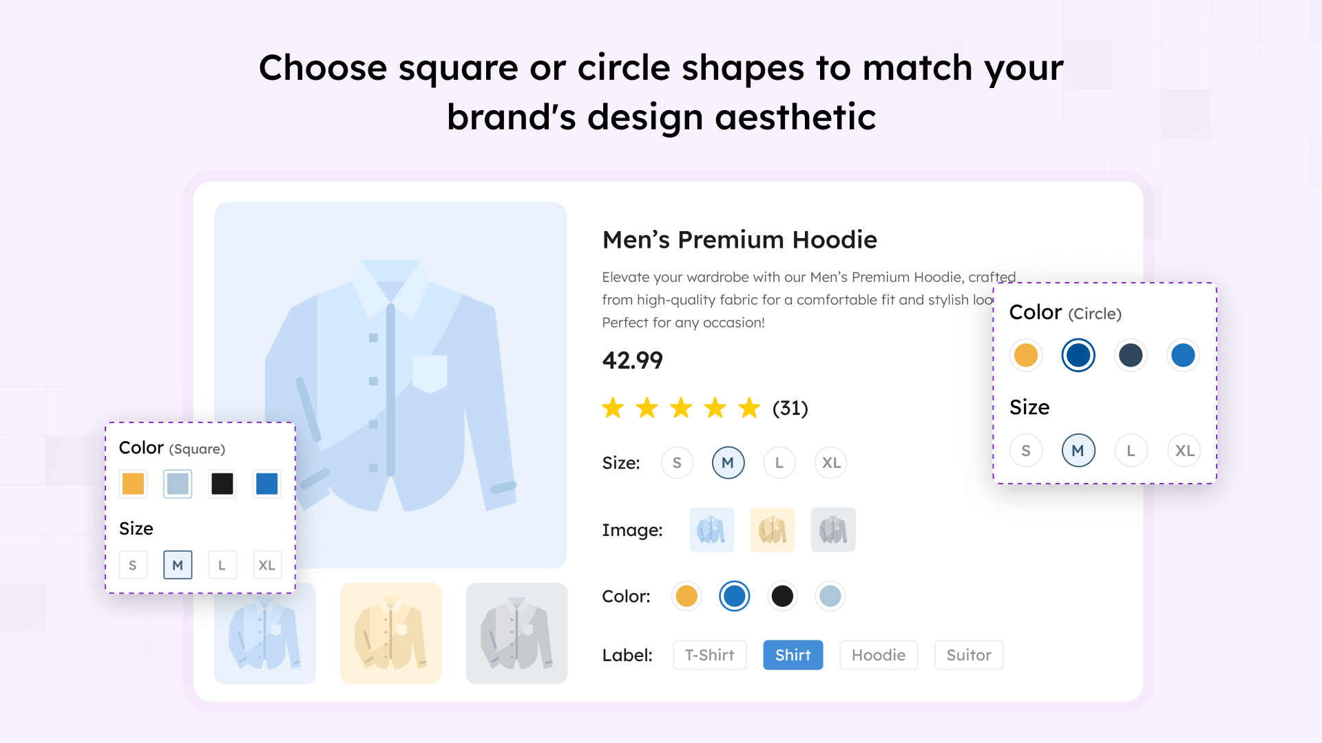 Flexible swatch shape options - customize with Square, Rounded, or Circle styles