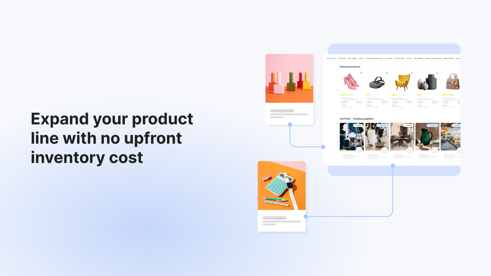 Expand your product line with no upfront inventory cost