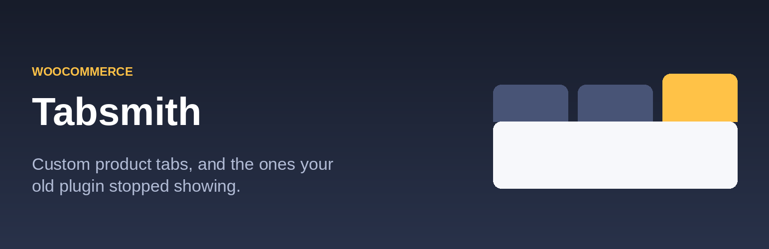 Tabsmith – Custom Product Tabs for WooCommerce