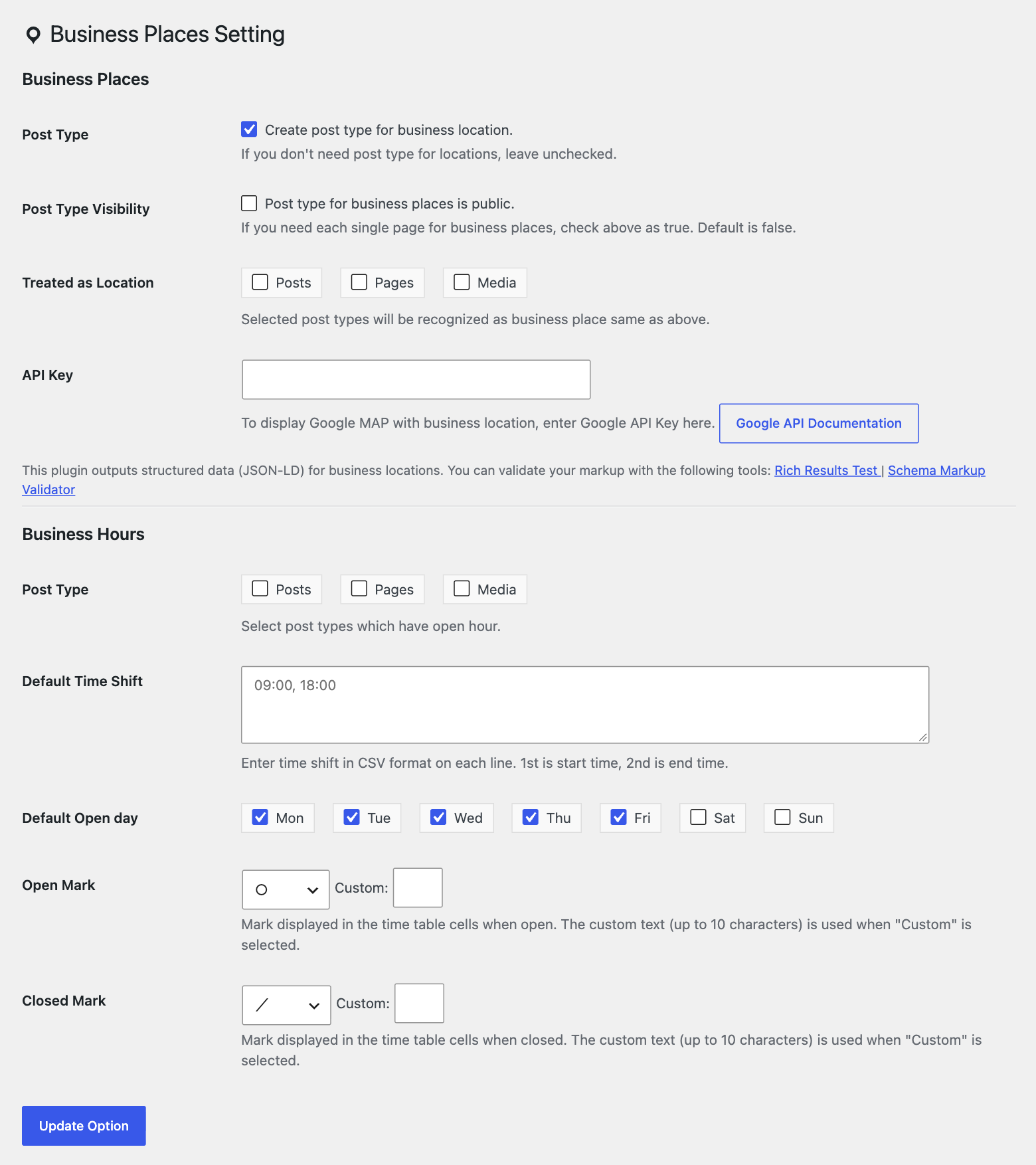 Settings > Business Places: post types, default time shifts, default open days, and open/closed marks.
