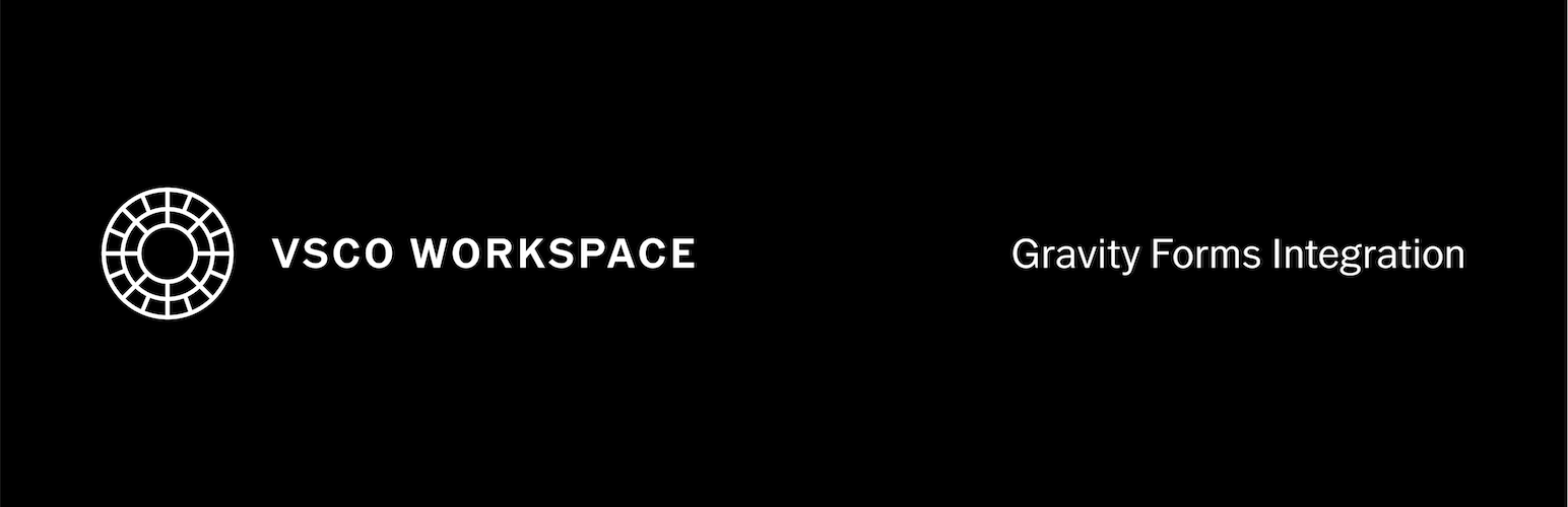 VSCO Workspace Gravity Forms Integration