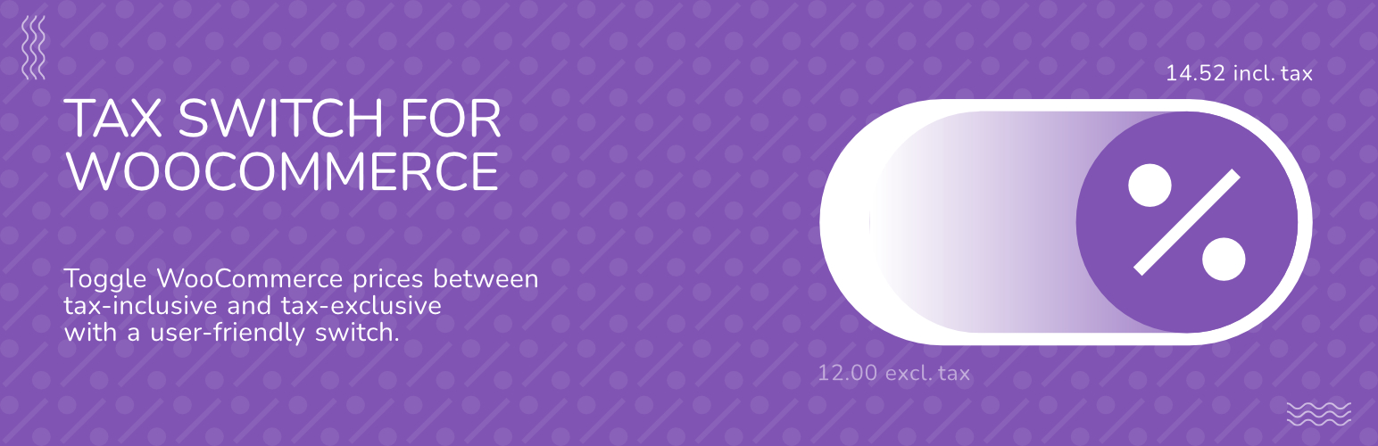 Tax Switch for WooCommerce