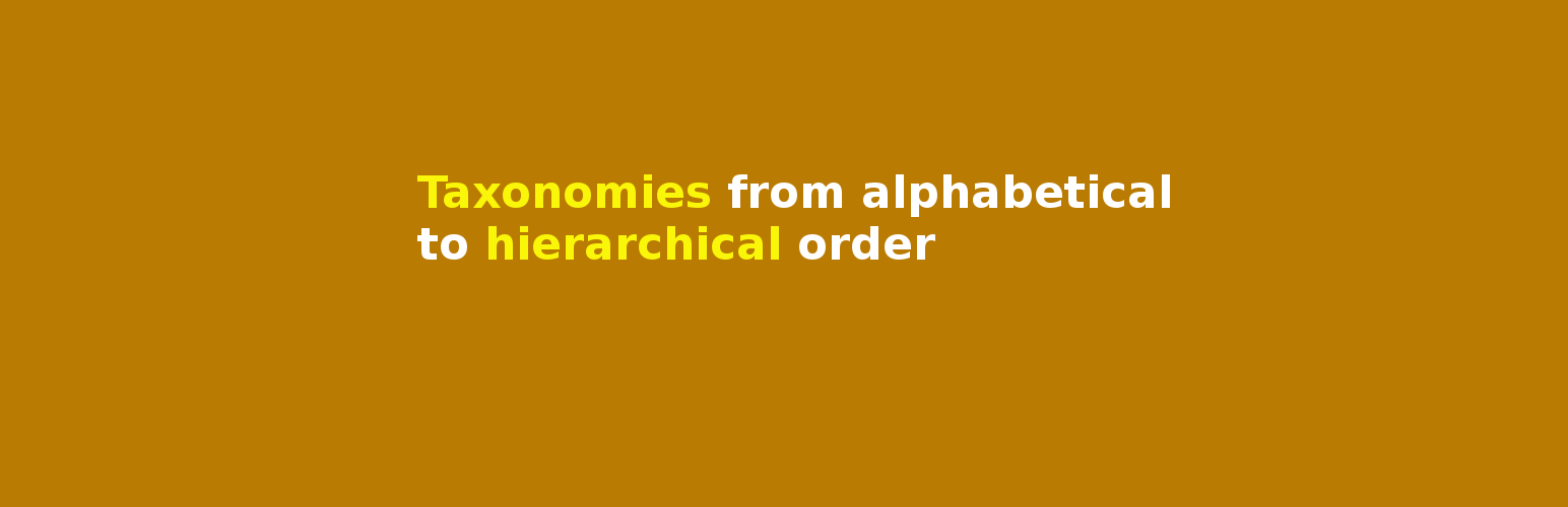 Taxonomy Order Hierarchically
