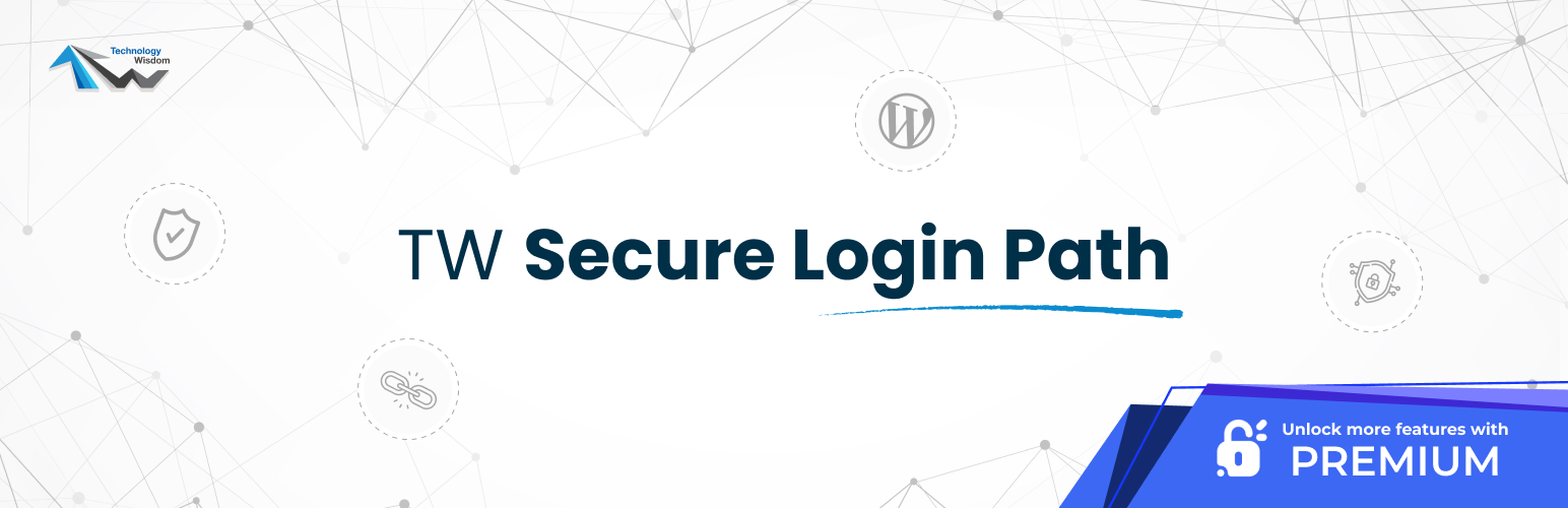 TechnologyWisdom Secure Login Path preview