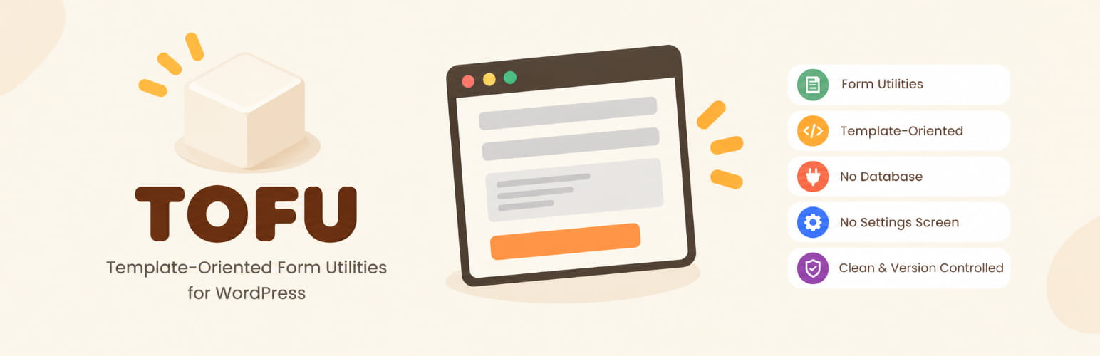 WordPress 外掛 TOFU (Template-Oriented Form Utilities) 的封面圖片