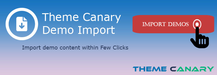 Theme Canary Demo Importer