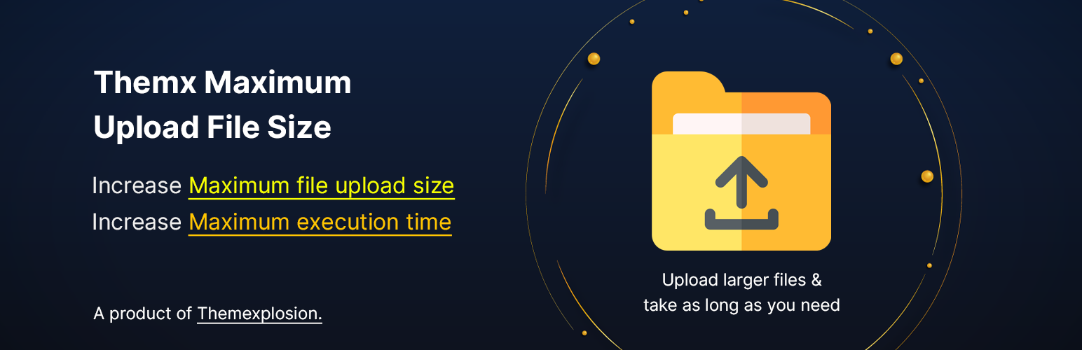 WordPress 外掛 Themx Maximum Upload File Size | Increase Maximum Upload File Size 的封面圖片。