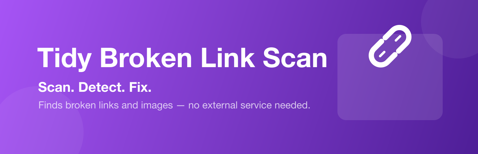 Tidy Broken Link Scan – Broken Link & Image Checker