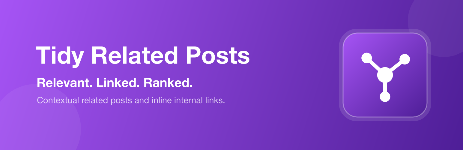 WordPress 外掛 Tidy Related Posts – Contextual Related Posts & Internal Links 的封面圖片