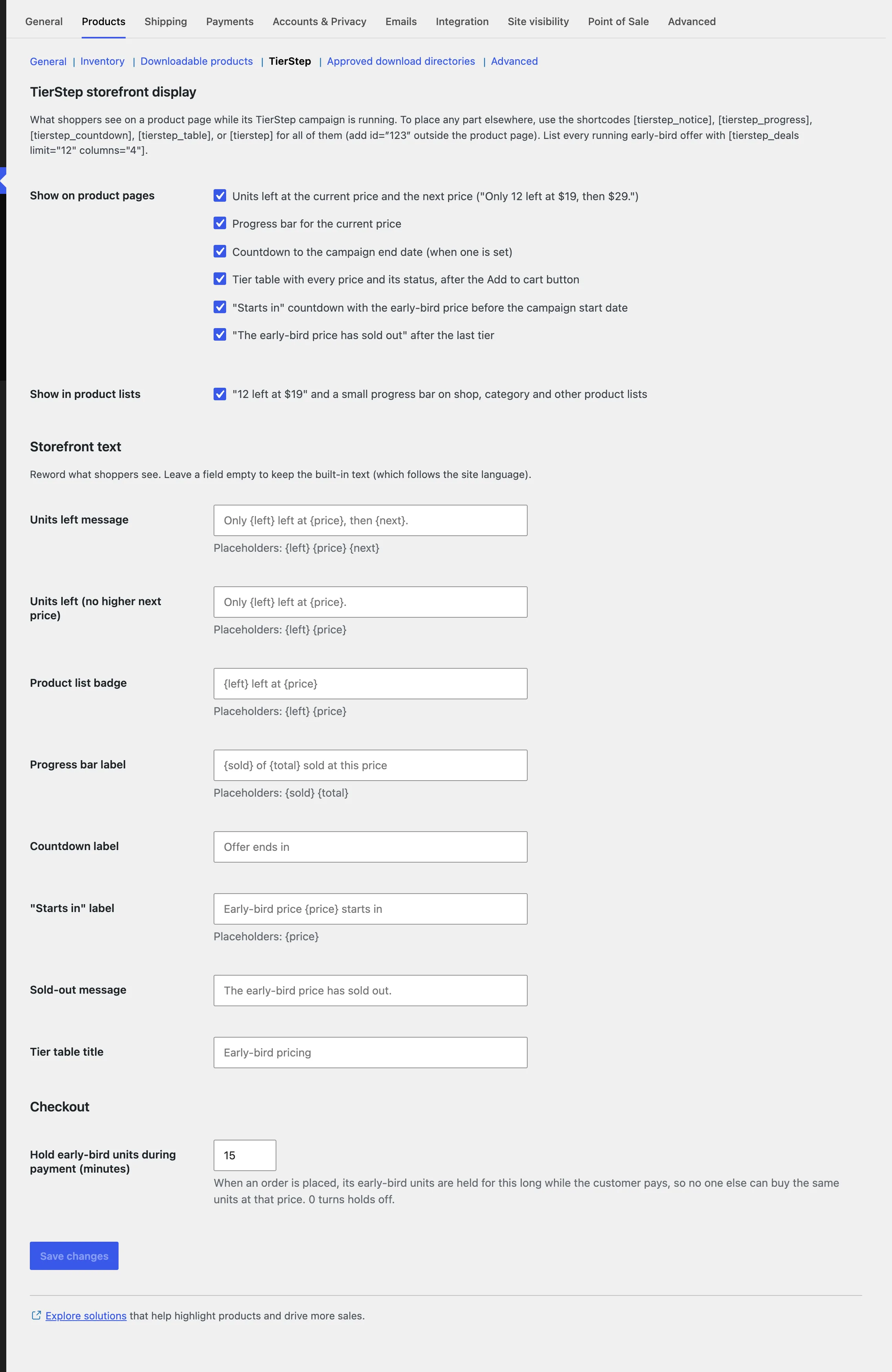 Settings: choose what shoppers see, reword every message and set checkout holds.