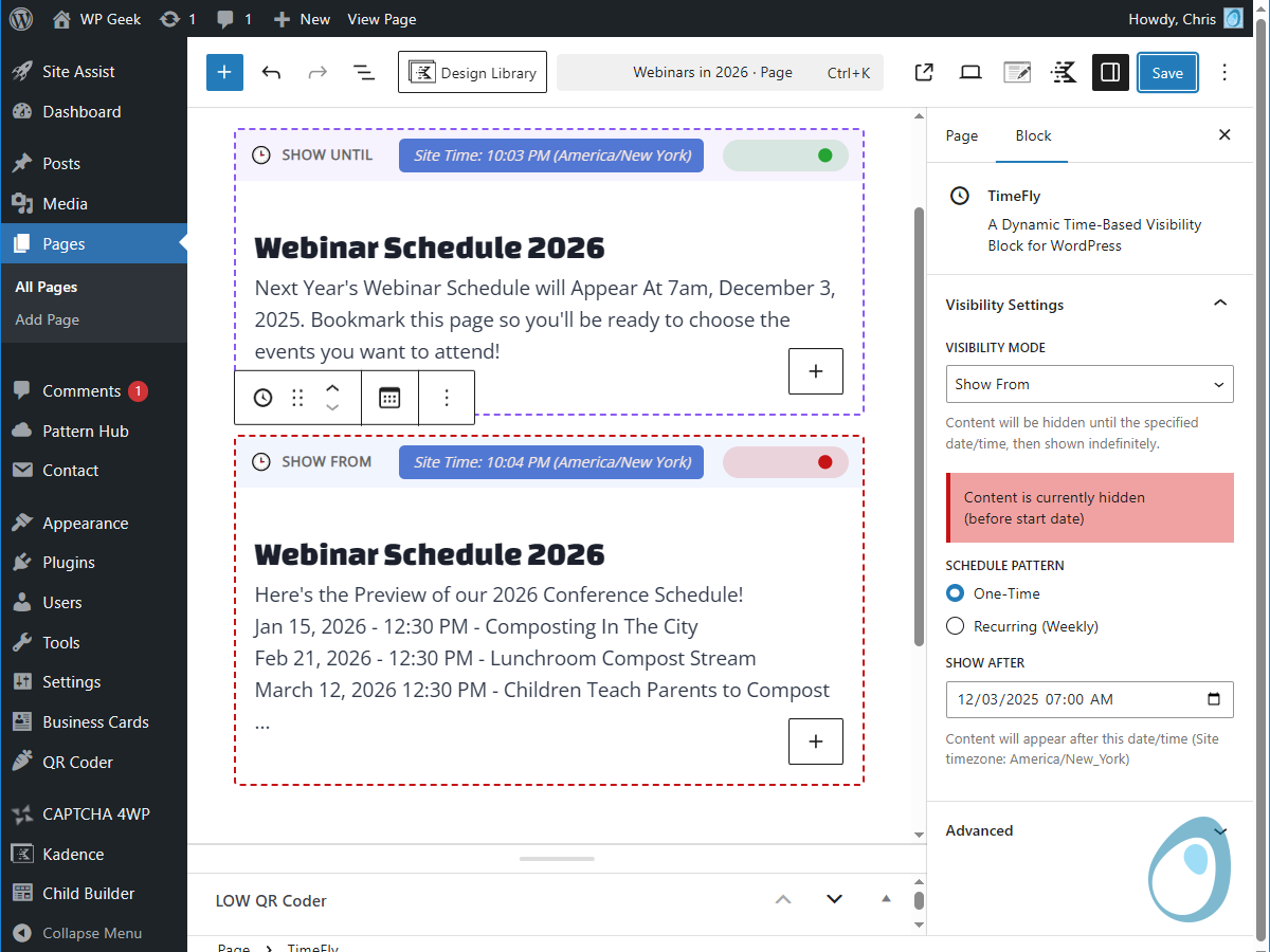 An example use-case with a schedule set to appear at a specific date and time.
