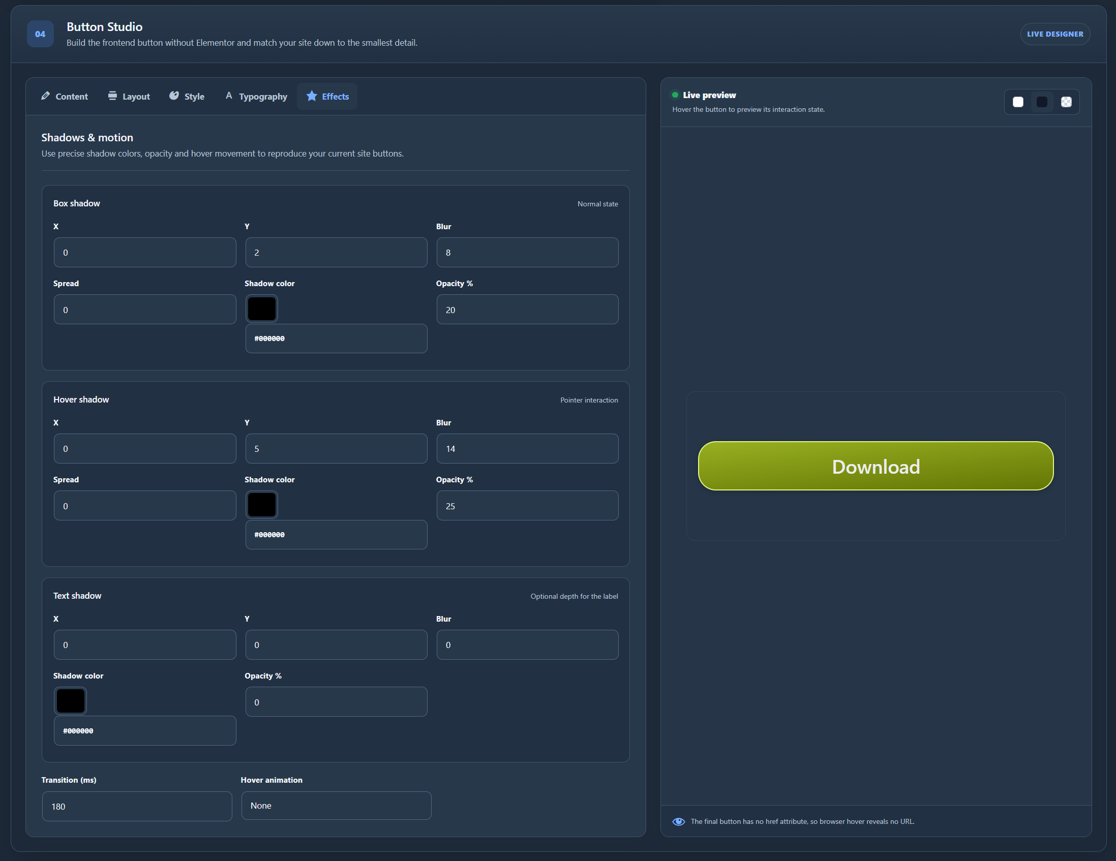 Add normal and hover shadows, text shadows, transition timing and hover animation effects while checking the result in the live preview.