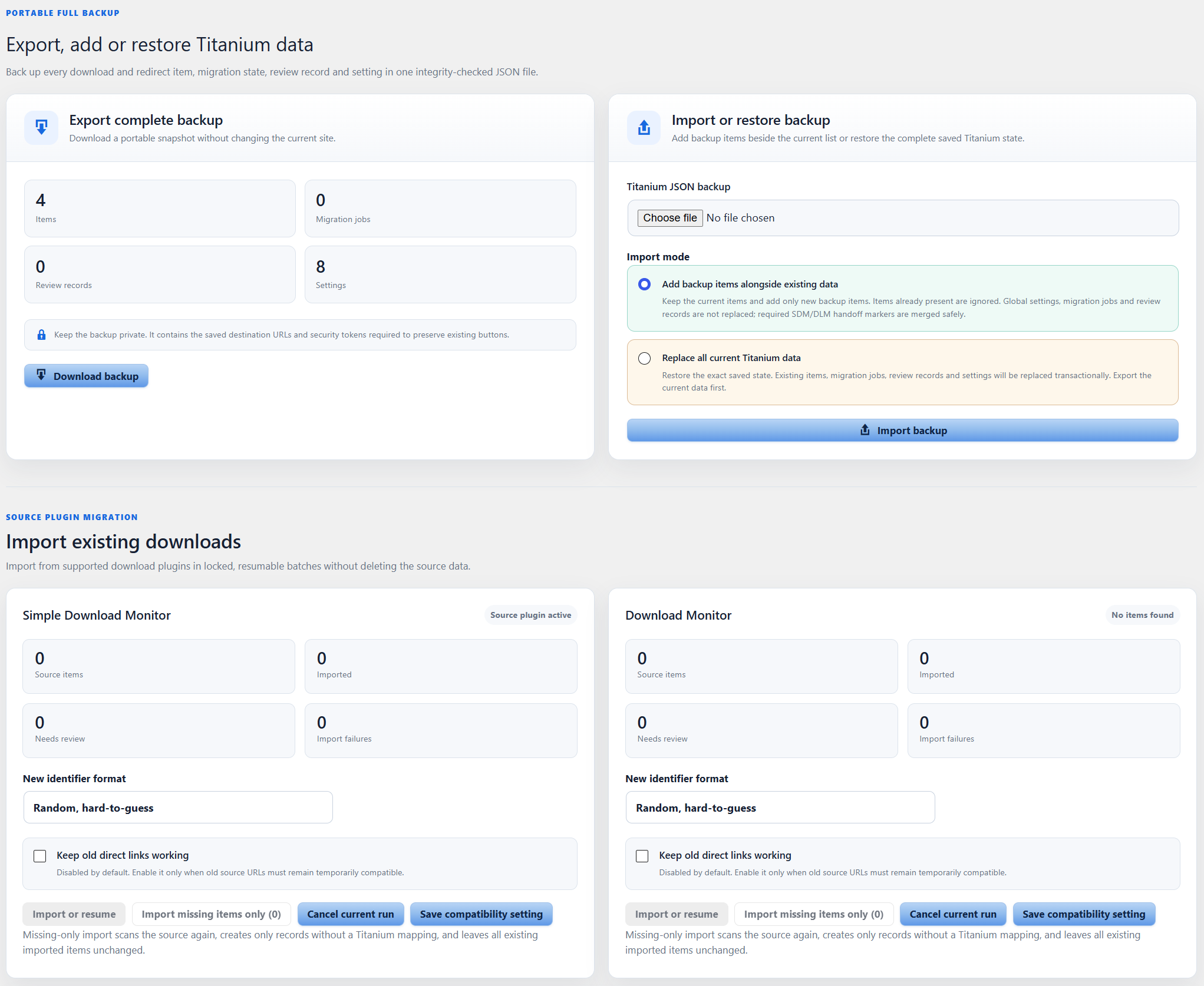 Export a complete Titanium backup, restore or merge saved data, and migrate existing items from Simple Download Monitor or Download Monitor.