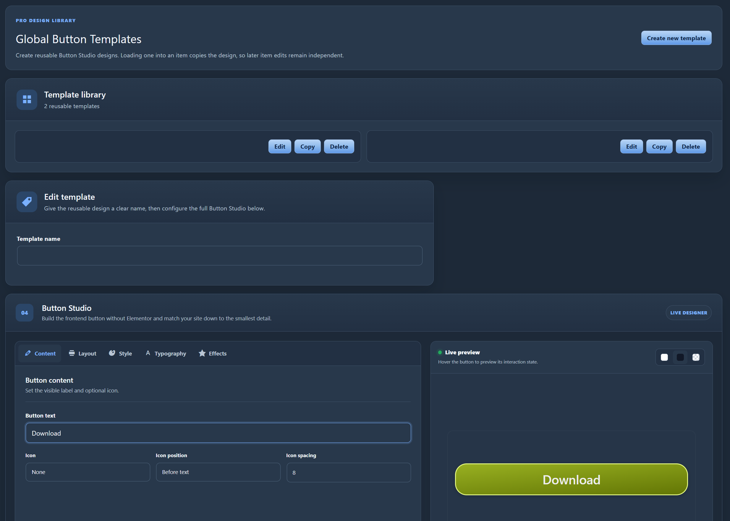 Create reusable Global Button Templates, copy existing designs and apply them to download or redirect items.