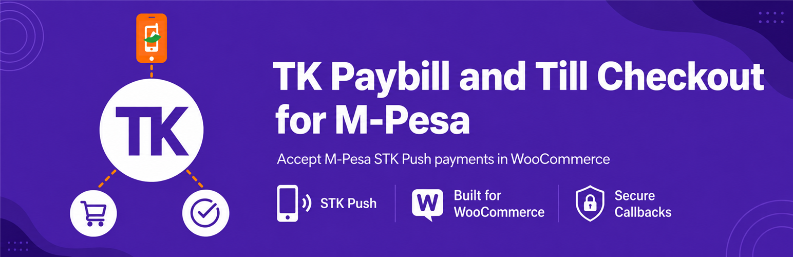 WordPress 外掛 TK Paybill and Till Checkout for M-Pesa 的封面圖片