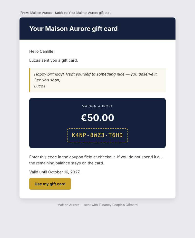 The gift card email the recipient receives.
