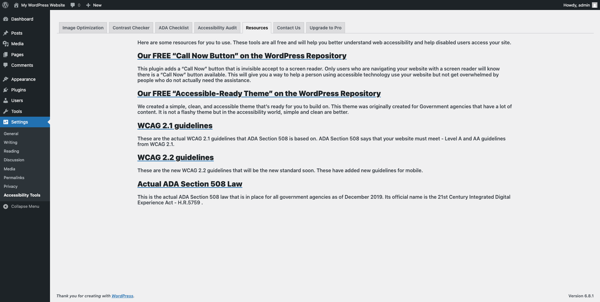 <p>A resources tab that gives you a lot of information and links that help you understand web accessibility.</p>
