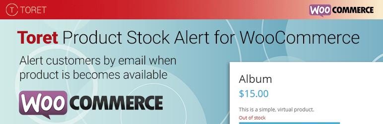 Toret Product Stock Alert For WooCommerce Lite