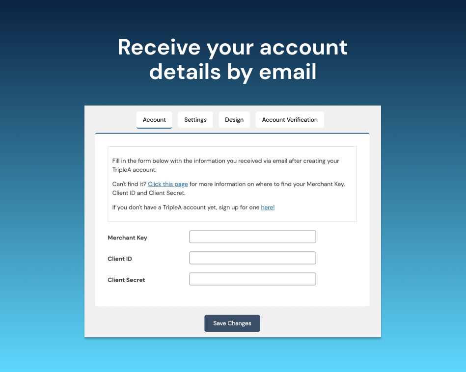 Receive your account details by email - Crypto Payment Gateway by Triple-A