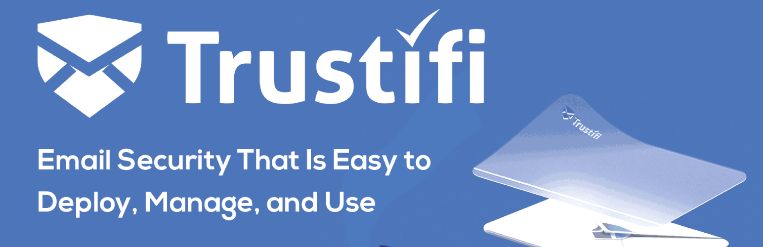 Trustifi SMTP Mailer