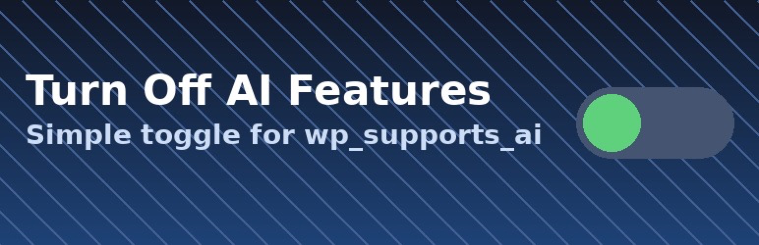 WordPress 外掛 Turn Off AI Features 的封面圖片