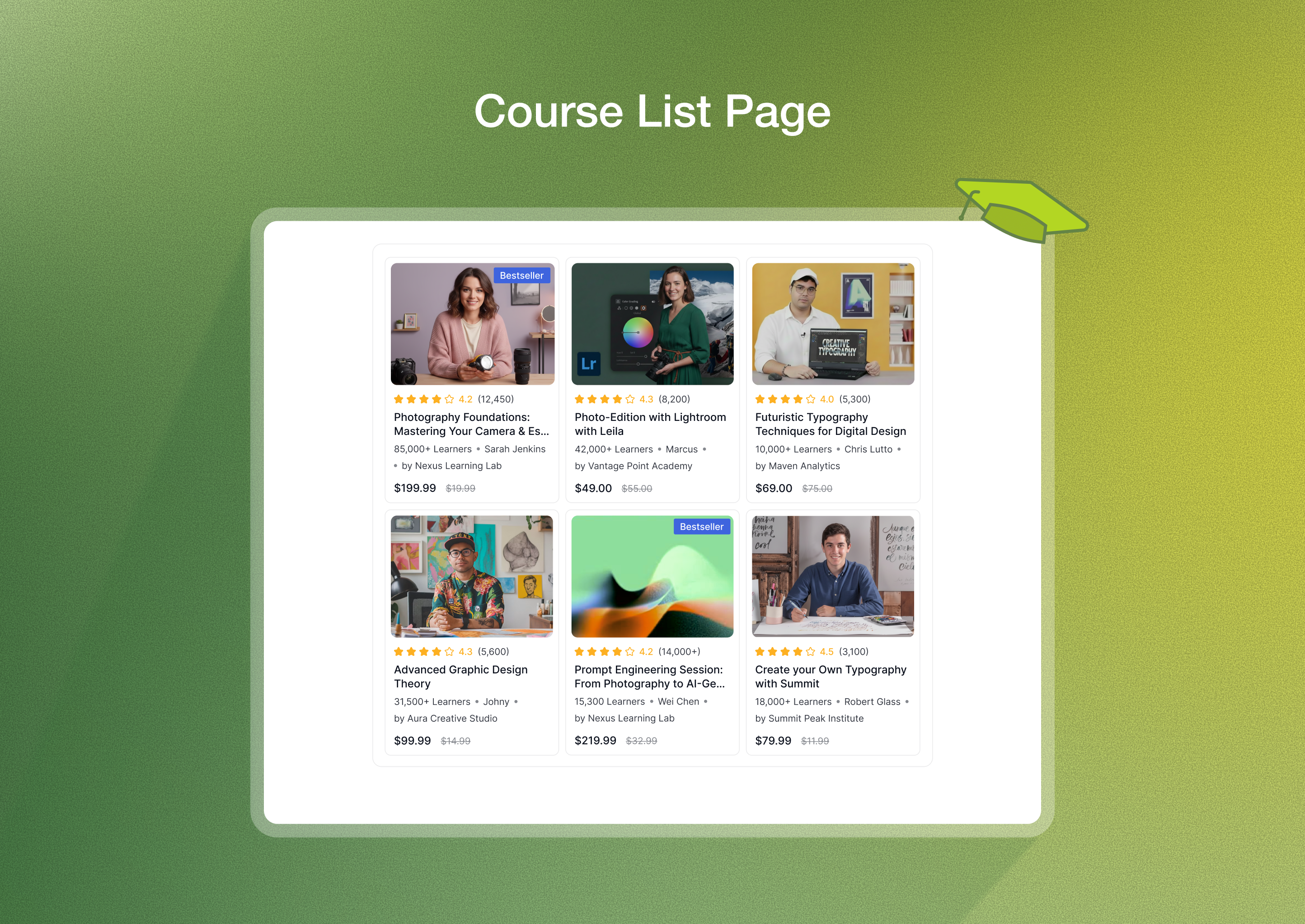 Course List Page: Browse, filter, and discover courses through an improved catalog layout.