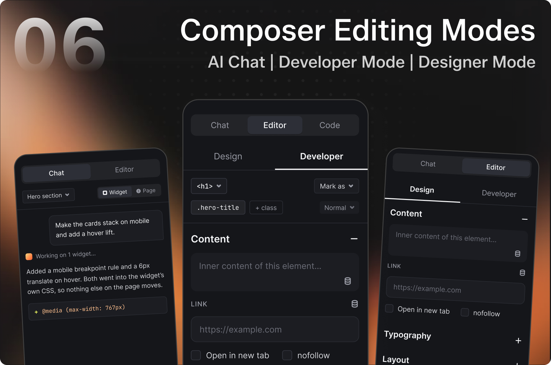 Composer Editing Modes : AI Chat, Developer Mode and Designer Mode in one editor