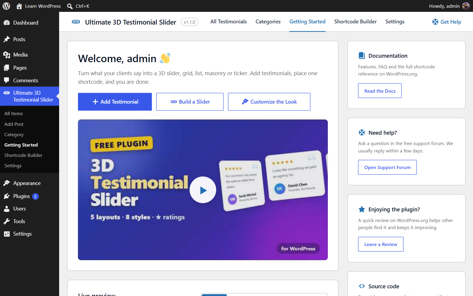 Getting Started: video tutorial, live preview, setup checklist and the full shortcode reference.