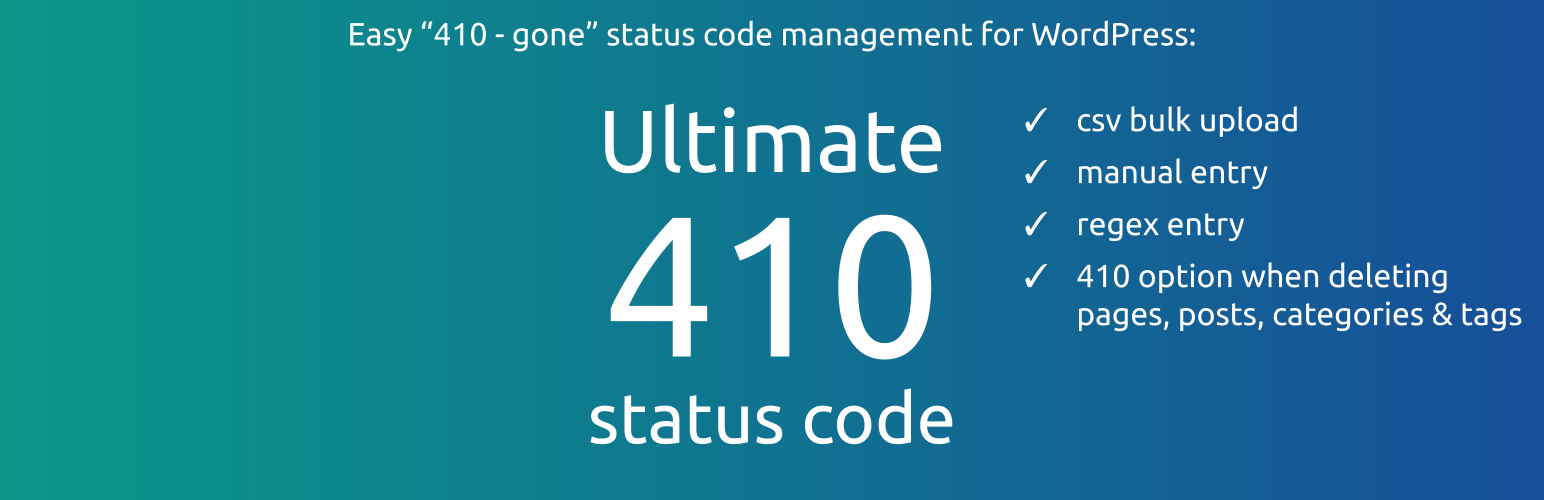 WordPress 外掛 Ultimate 410 Gone Status Code 的封面圖片。