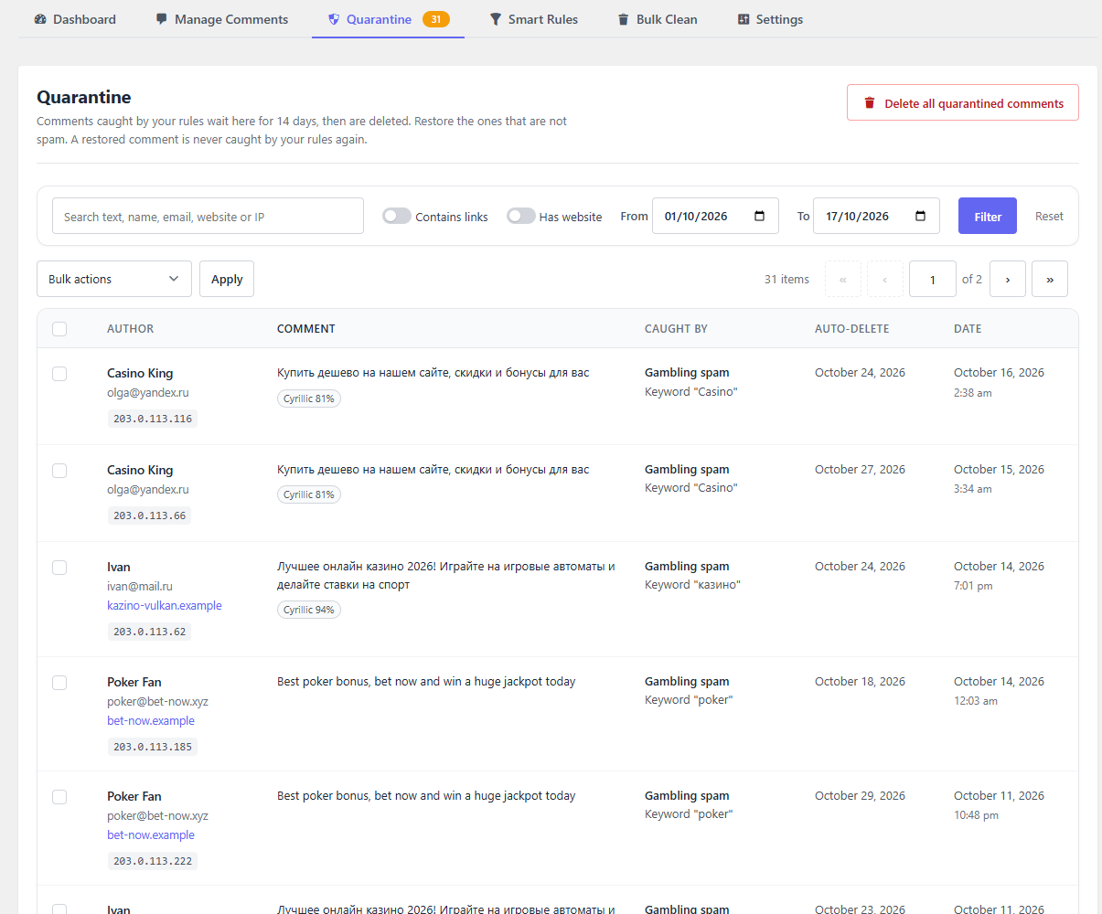 Quarantine: see which rule caught each comment and why, then restore or delete it.