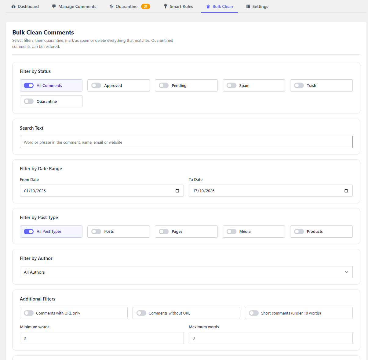 Bulk Clean: delete, quarantine or mark comments as spam in bulk, with filters and a preview count.