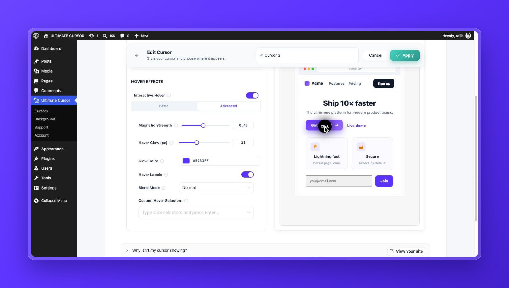 Interactive Hover (Pro): the cursor reacts to links and buttons with scale, glow, magnetic pull, and labels.