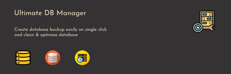 Ultimate WP DB Manager – WordPress Database Backup, Cleanup & Optimize