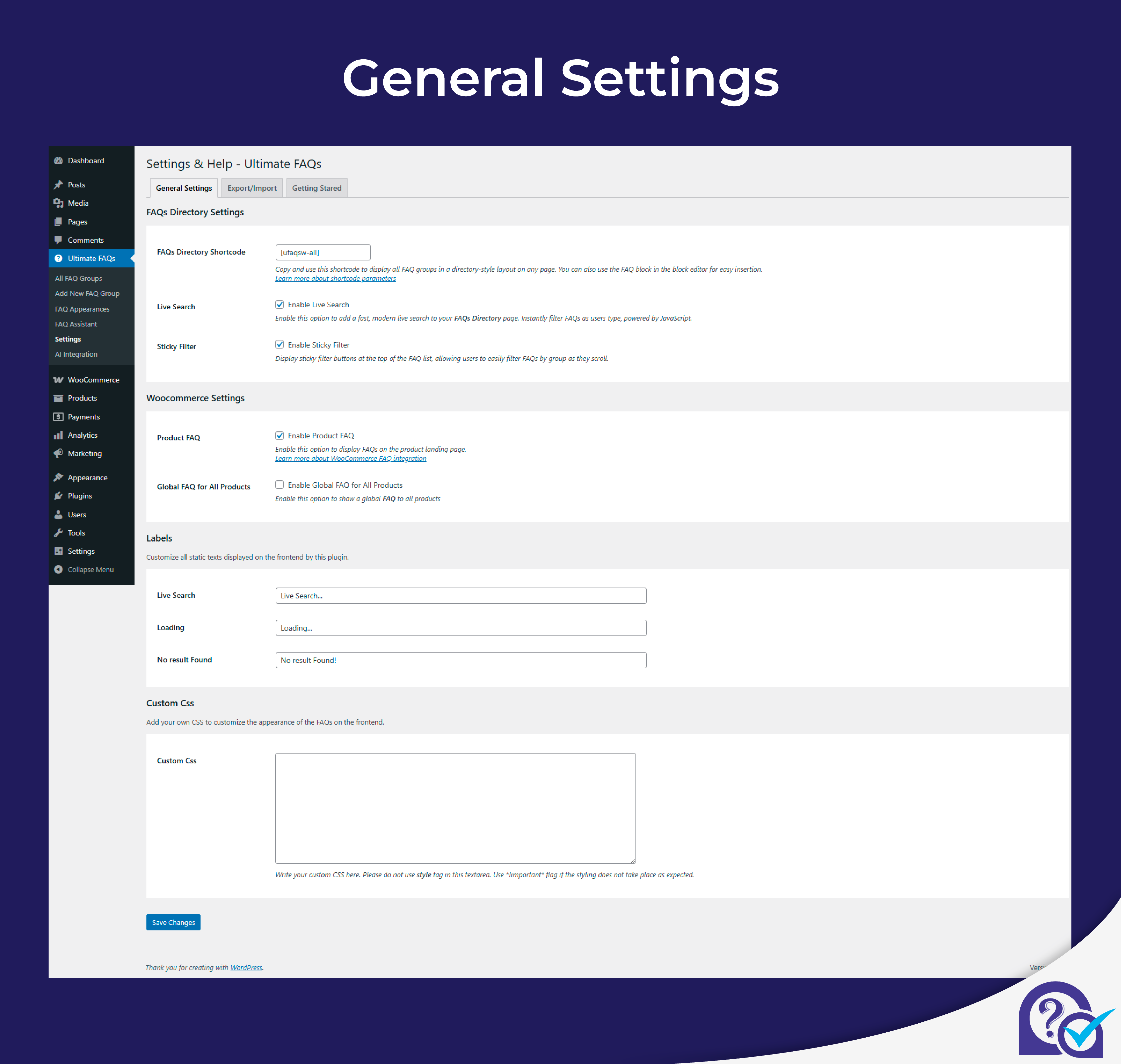 Plugin general settings: Configure global options and behavior for the plugin from the settings page.