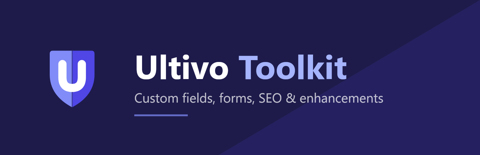 Ultivo Toolkit – Custom Fields, Forms, SEO & Enhancements