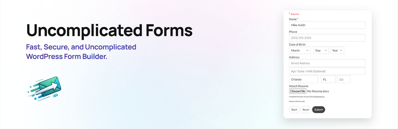 Uncomplicated Forms