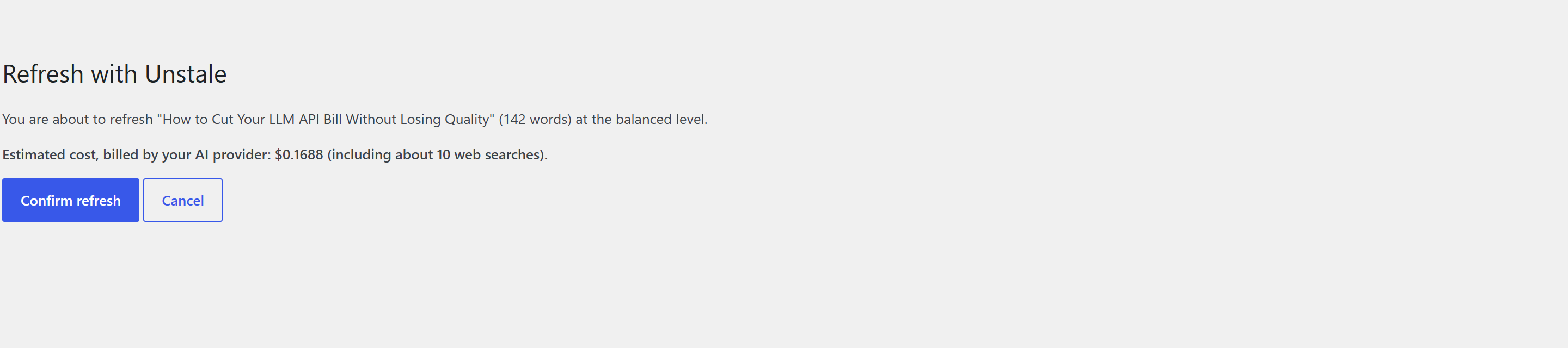 Cost estimate before launching a refresh