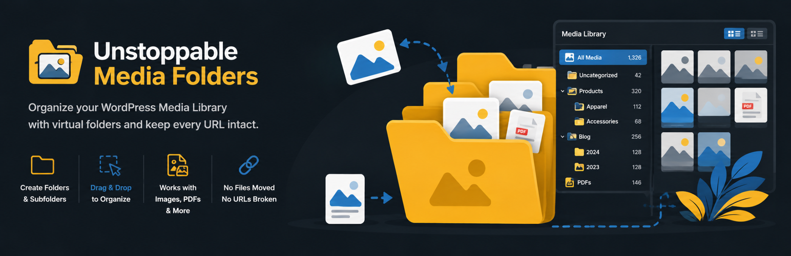 Unstoppable Media Folders