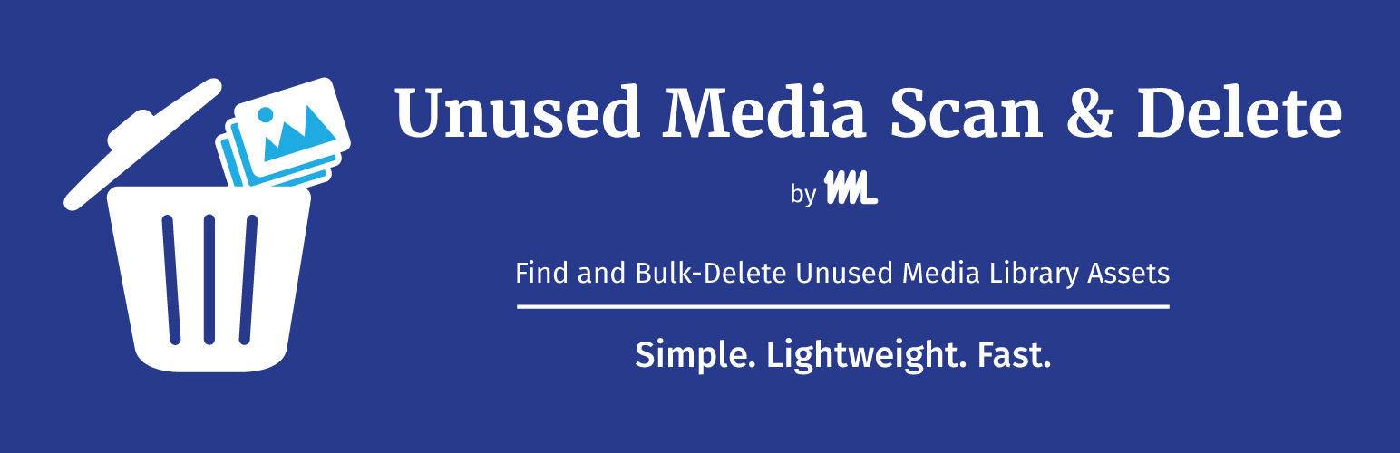 Unused Media Scan & Delete