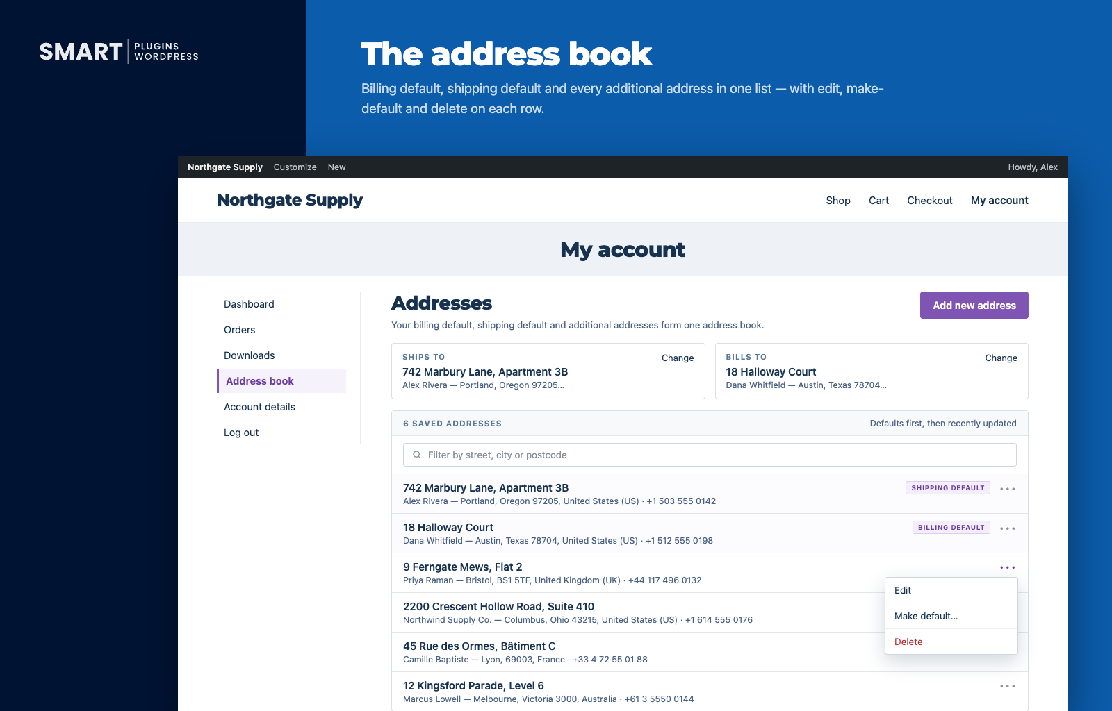 My Account address book — billing and shipping default cards plus one combined, searchable list of every saved address, with default badges and a three-dot action menu for edit, make default, and delete.