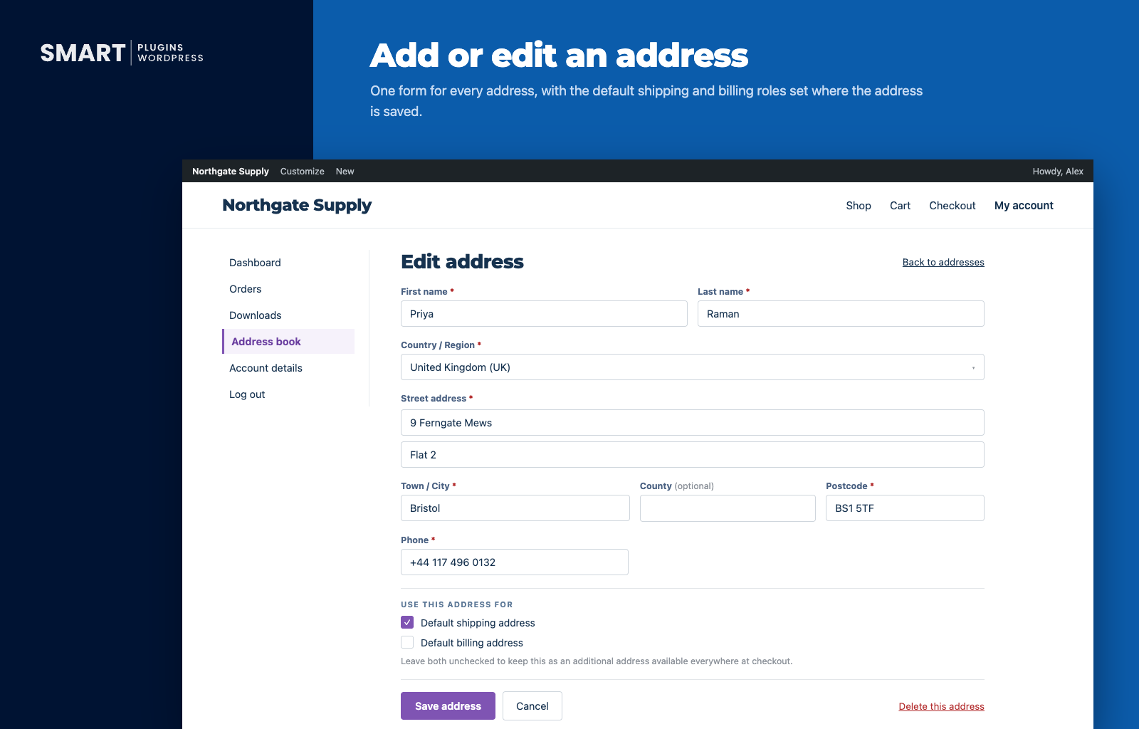 Adding or editing an address — a single form for every address, with checkboxes to set it as the default shipping and/or billing address.