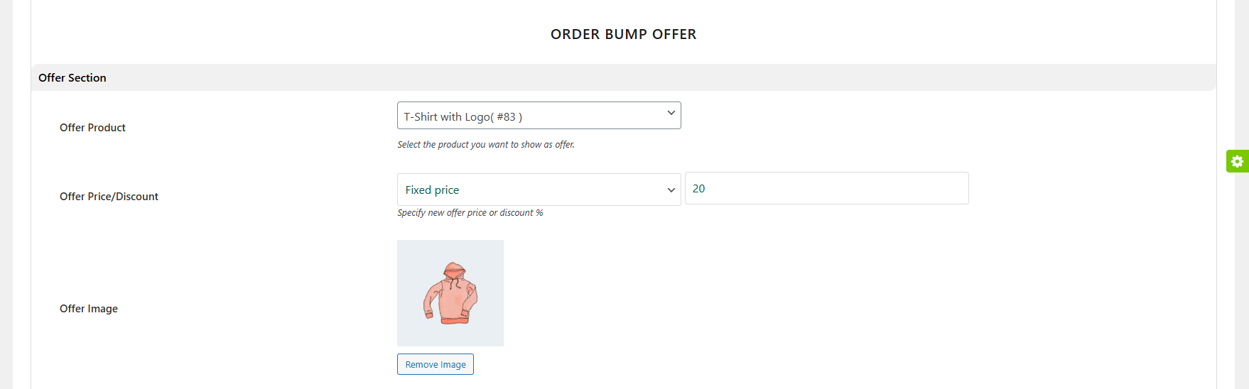 Order Bump Settings – Save Order Bump Settings – Order Bump Offer Settings